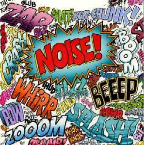 Noise is so distracting, confusing and muddling.....